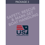 PACKAGE Package 3 - Safety, Rescue & Mark-Set Boat Handling