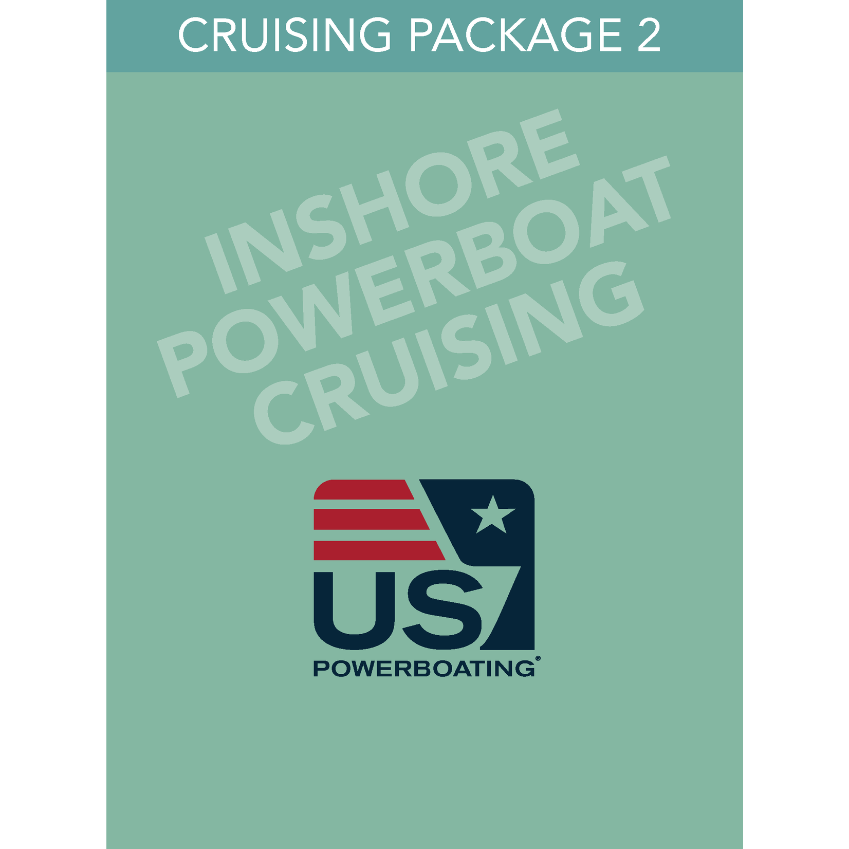 PACKAGE Inshore Power Cruising Package – CP2