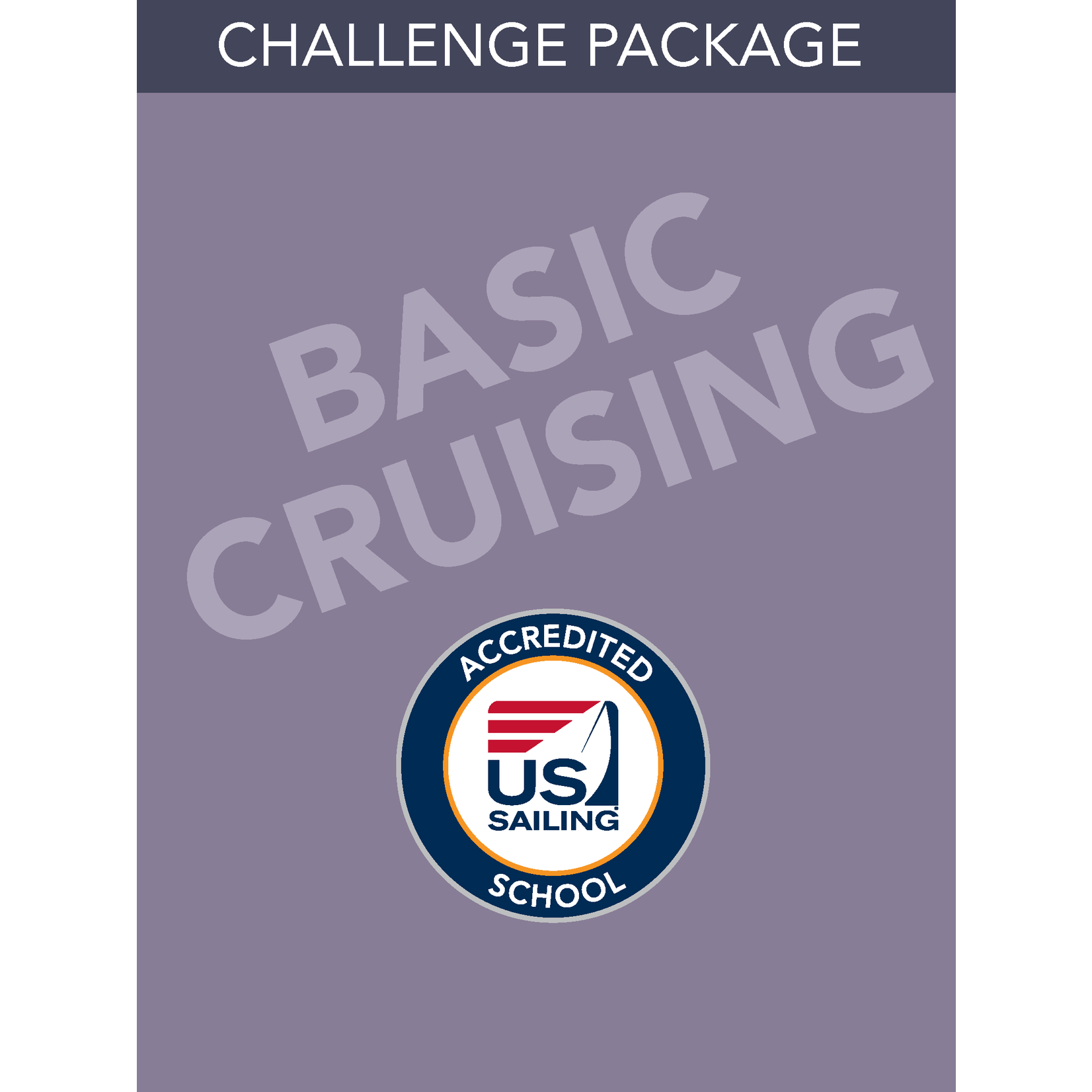 PACKAGE Basic Cruising- Challenge Package