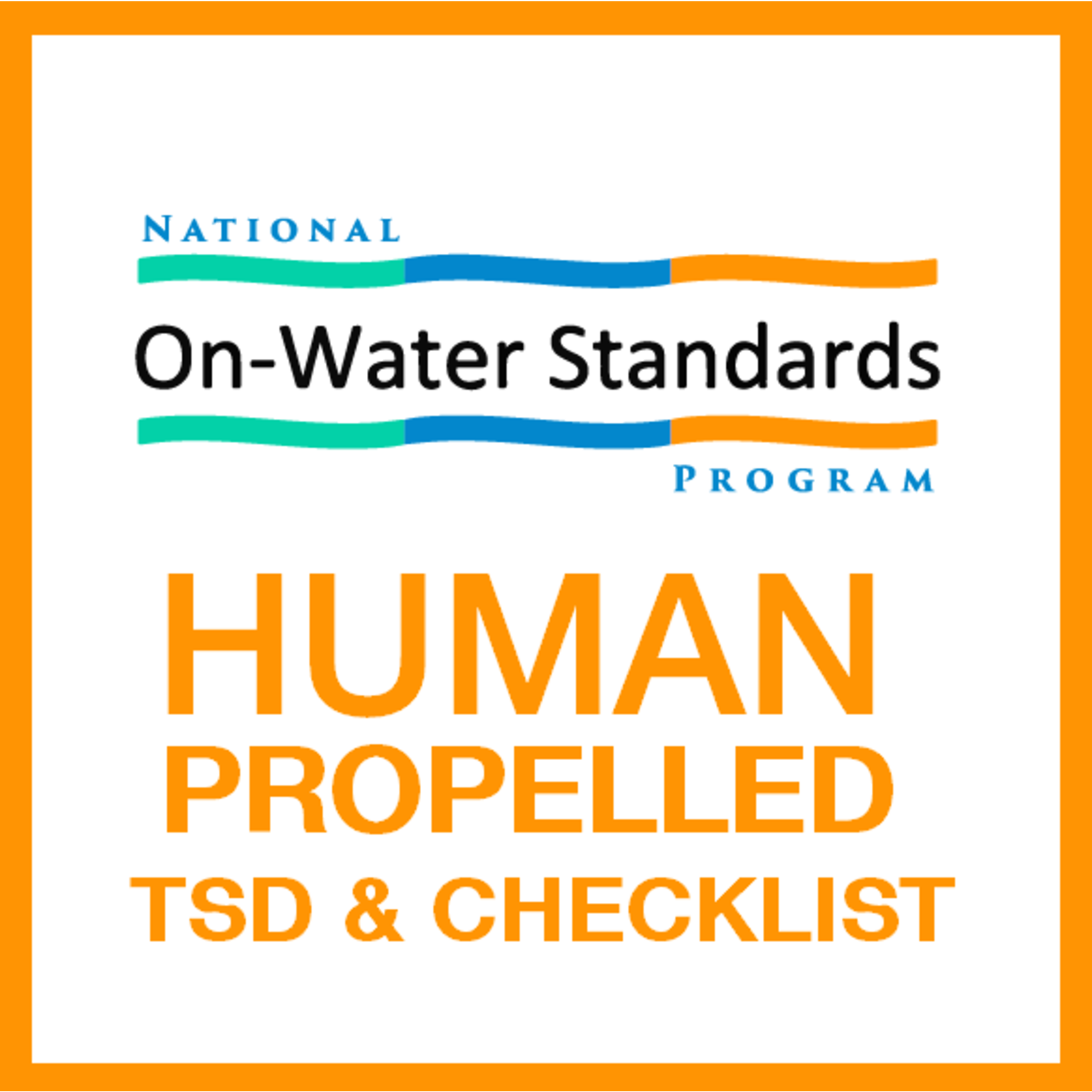 NOWS: EDU-2 Human-propelled Technical Support Document & Checklist