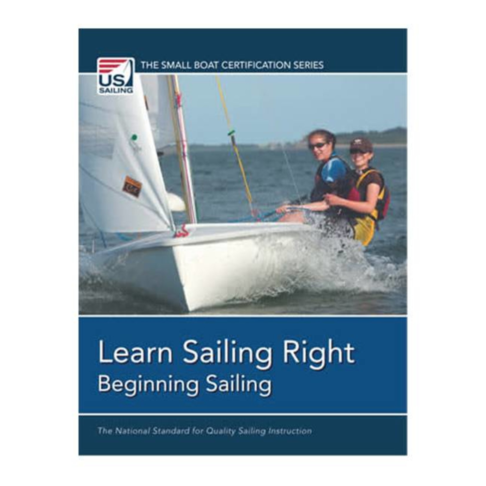 Learn Sailing Right- Beginner