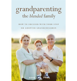 Familius Grandparenting the Blended Family - Parenting Book