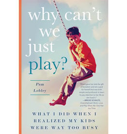 Familius Why Can't We Just Play - Parenting Book