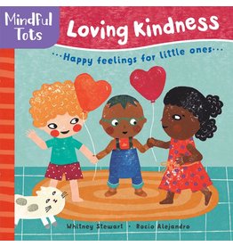 Barefoot Books BFB Mindful Tots: Loving Kindness Board Book