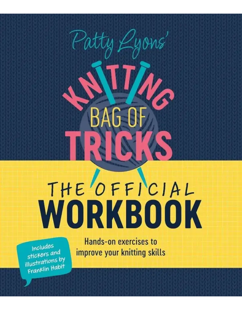David & Charles DC Patty Lyons' Knitting Bag of Tricks: The Official Workbook