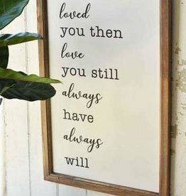 Love You Always Wooden Sign