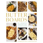 Harper & Collins Publishers Butter Boards Cookbook