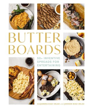 Harper & Collins Publishers Butter Boards Cookbook