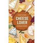 Stuff Every Cheese Lover Should Know Book