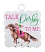 Mini Scallop "Talk Derby To Me" Print