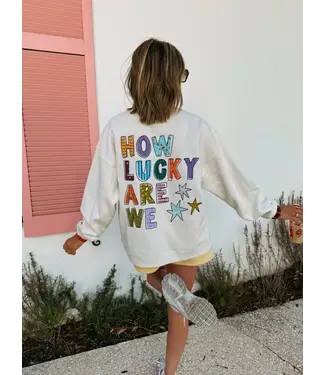 Etta & East Shop How Lucky Are We Cream Sweatshirt