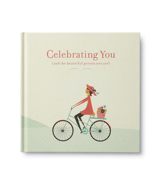 Celebrating You (And the Beautiful Person You Are)