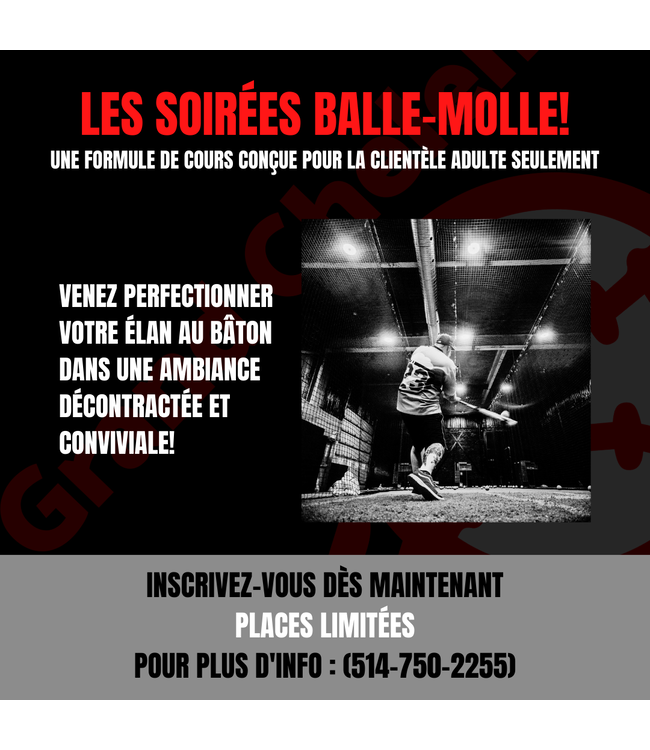 LES SOIRÉES BALLE-MOLLE - FORMULE DE COURS