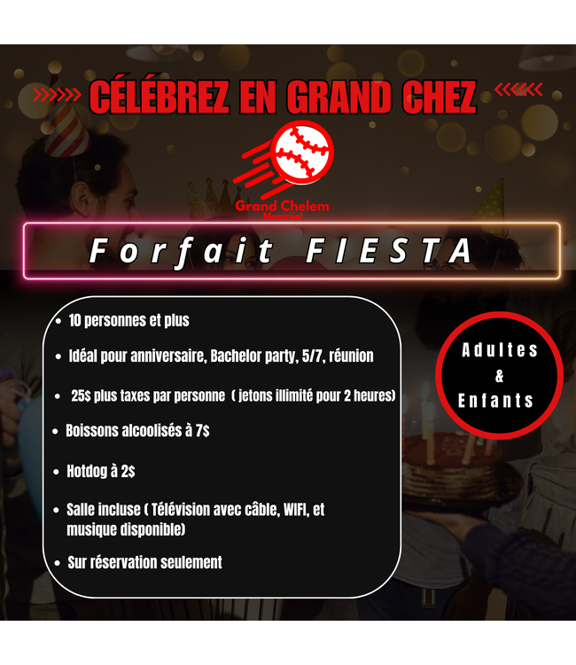 Forfait FIESTA 25$ par personne
