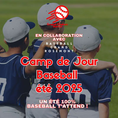CAMP DE JOUR BASEBALL -ÉTÉ 2026