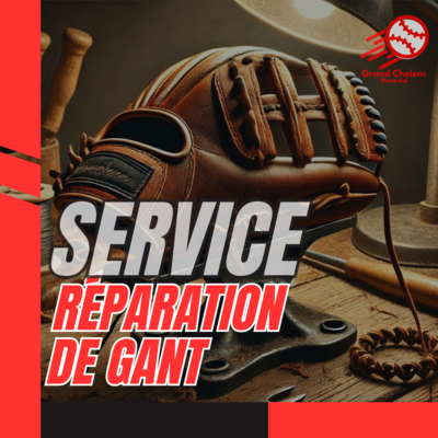 SERVICE RÉPARATION DE GANT