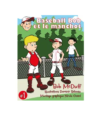 Baseball Bob et le manchot