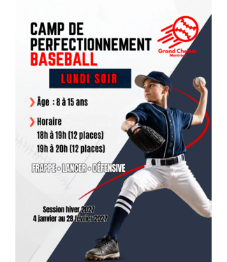 CAMP DE PERFECTIONNEMENT HIVER 2027 - LUNDI SOIR CAMP DE PERFECTIONNEMENT HIVER 2027 - LUNDI SOIR