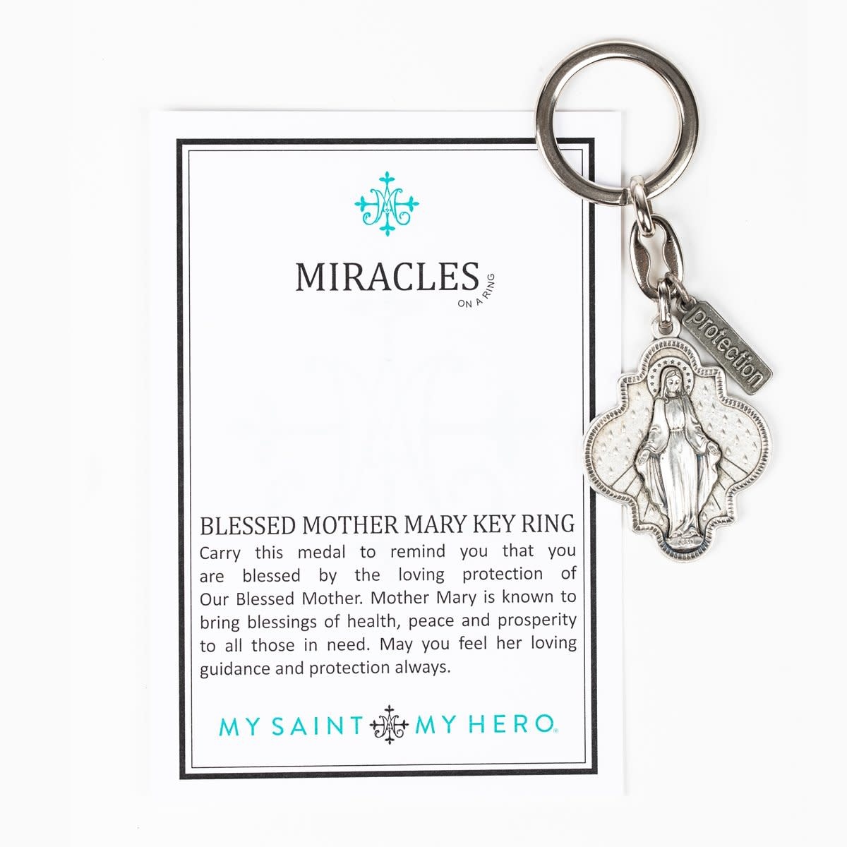 My Saint My Hero Blessed Mother Mary Miracles Key Ring