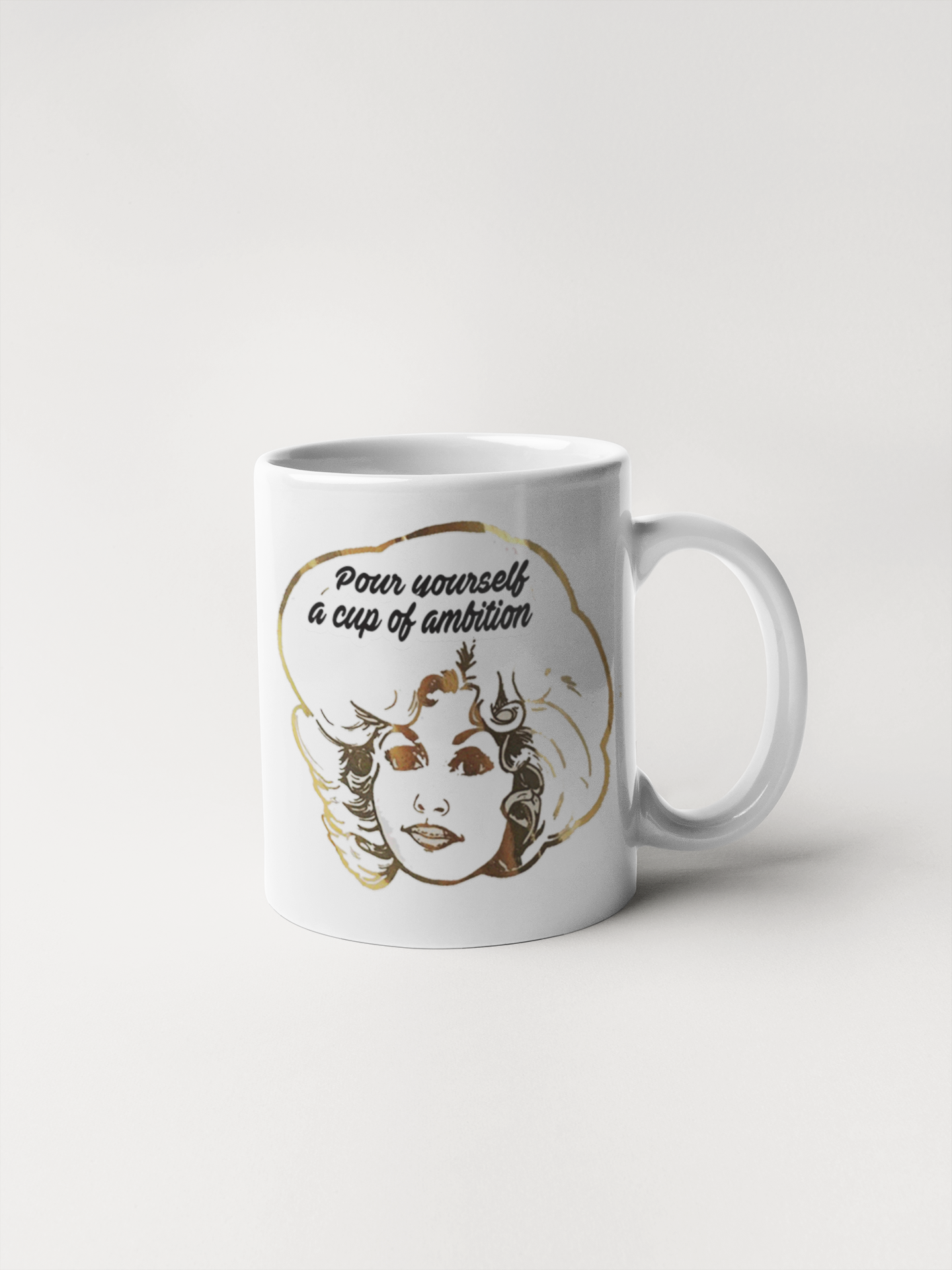 Do Pray Tell Dolly Ambition Mug Do Pray Tell Dolly Ambition Mug