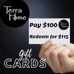 Terra Home Gift Card- $100.00
