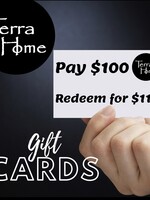 Terra Home Gift Card- $100.00