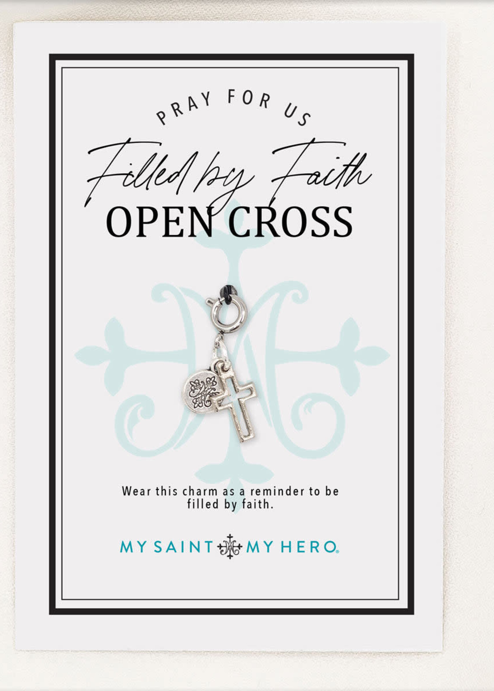 My Saint My Hero Charm Filled By Faith Open Cross - Silver