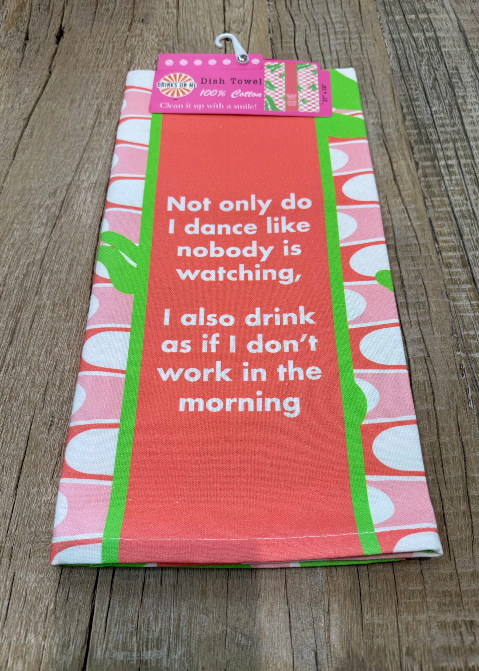 Drinks On Me Towel Don't Work in Morning