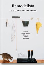 Remodelista The Organized Home - Version Anglaise