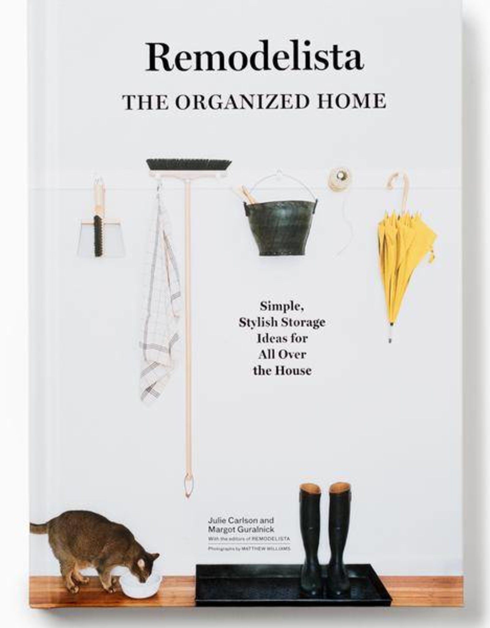 Remodelista The Organized Home - Version Anglaise