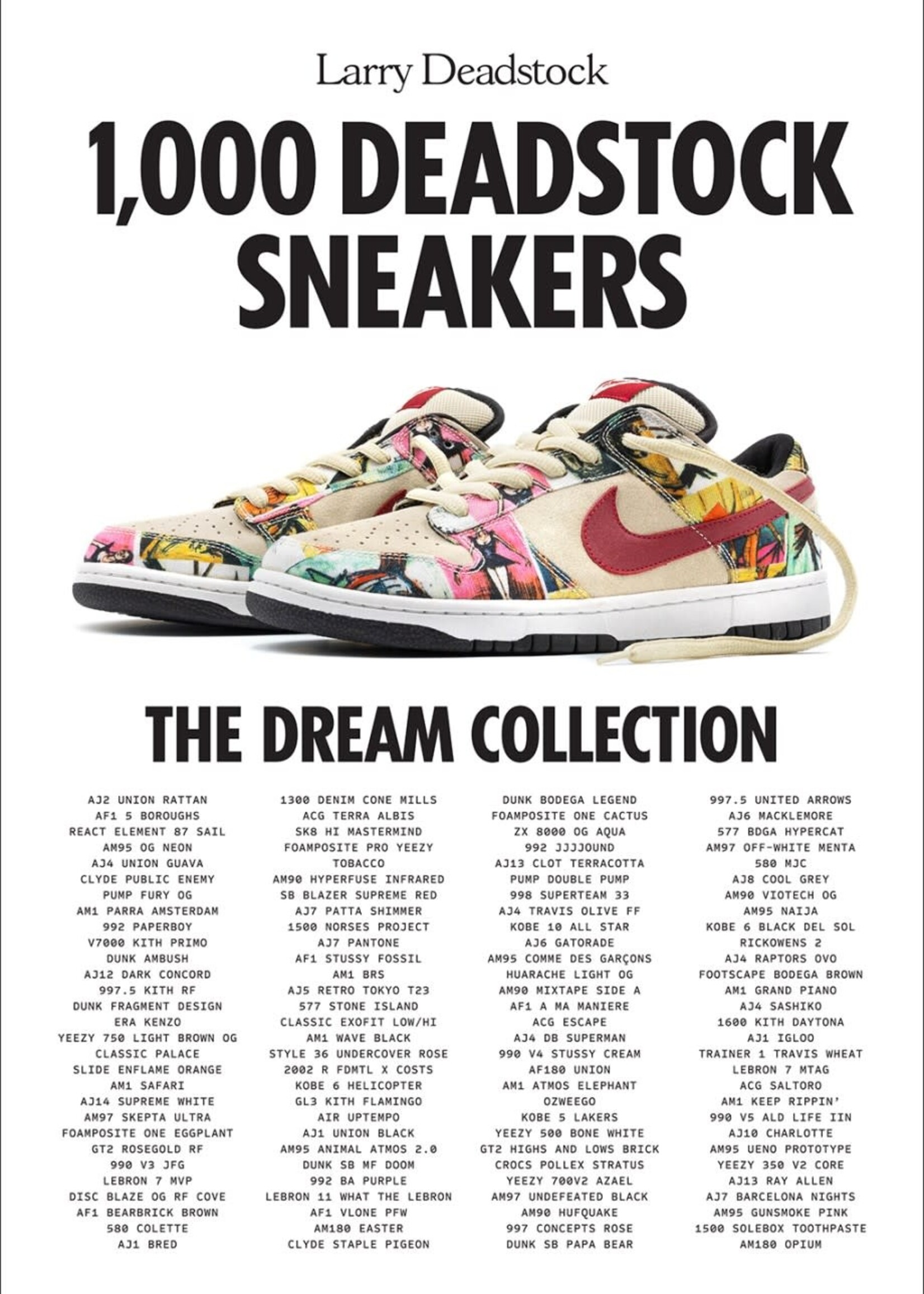 1,000 Deadstock Sneakers - The Dream Collection