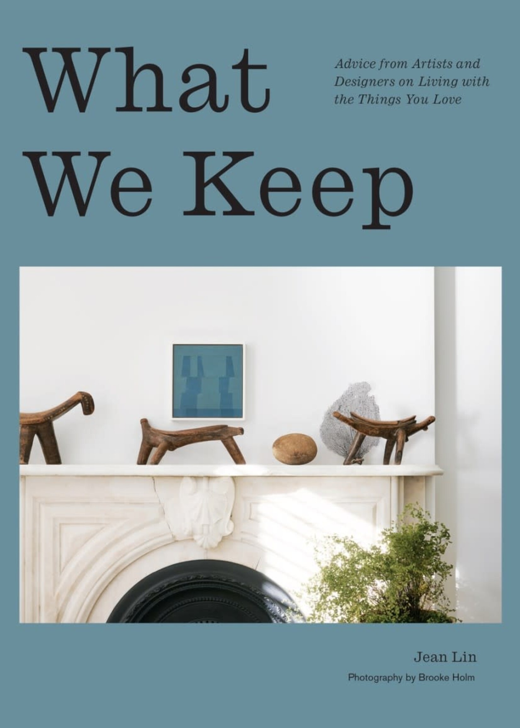 What We Keep