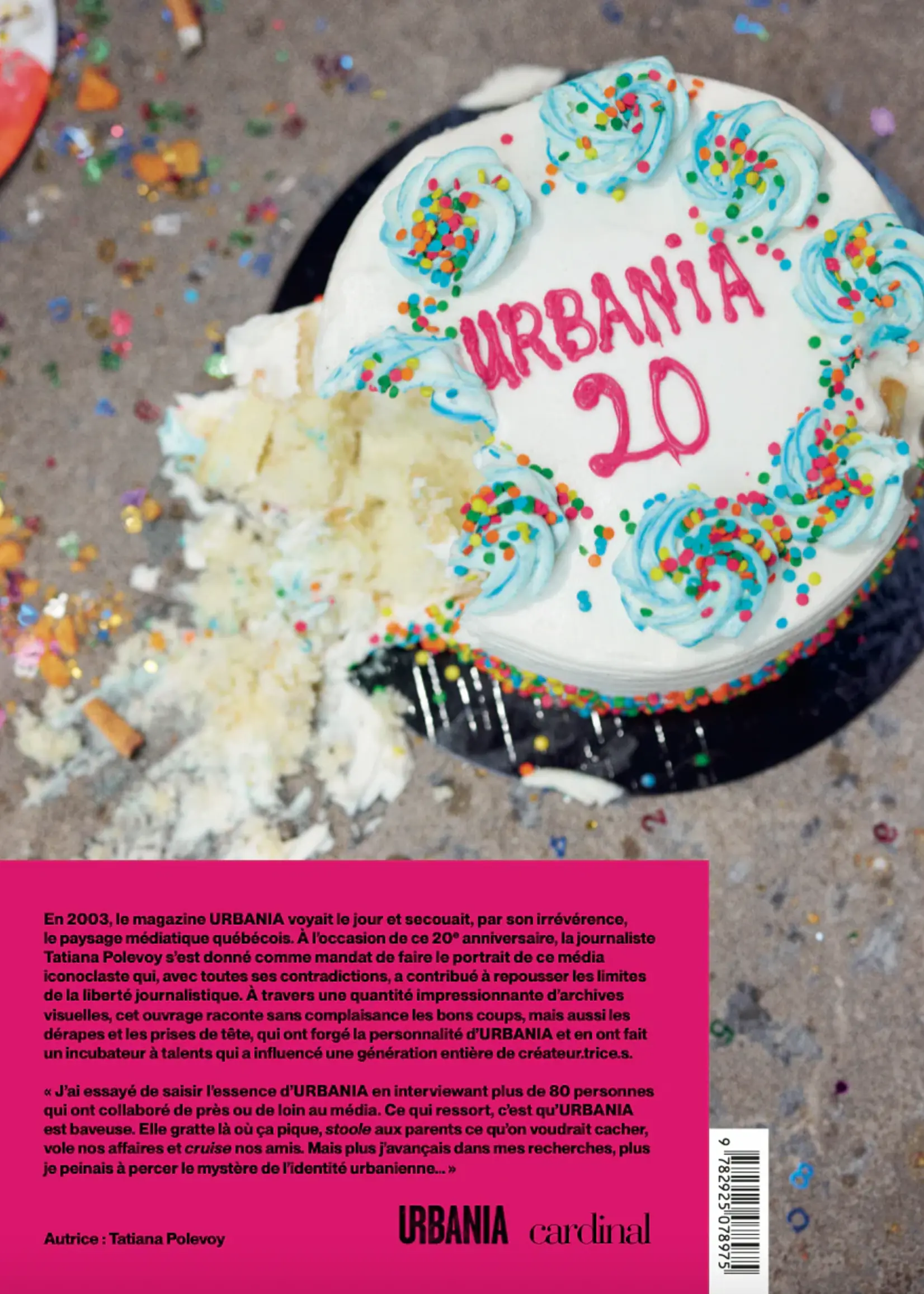 Éditions Cardinal Urbania 20. Rendre l'Ordinaire Extraordinaire