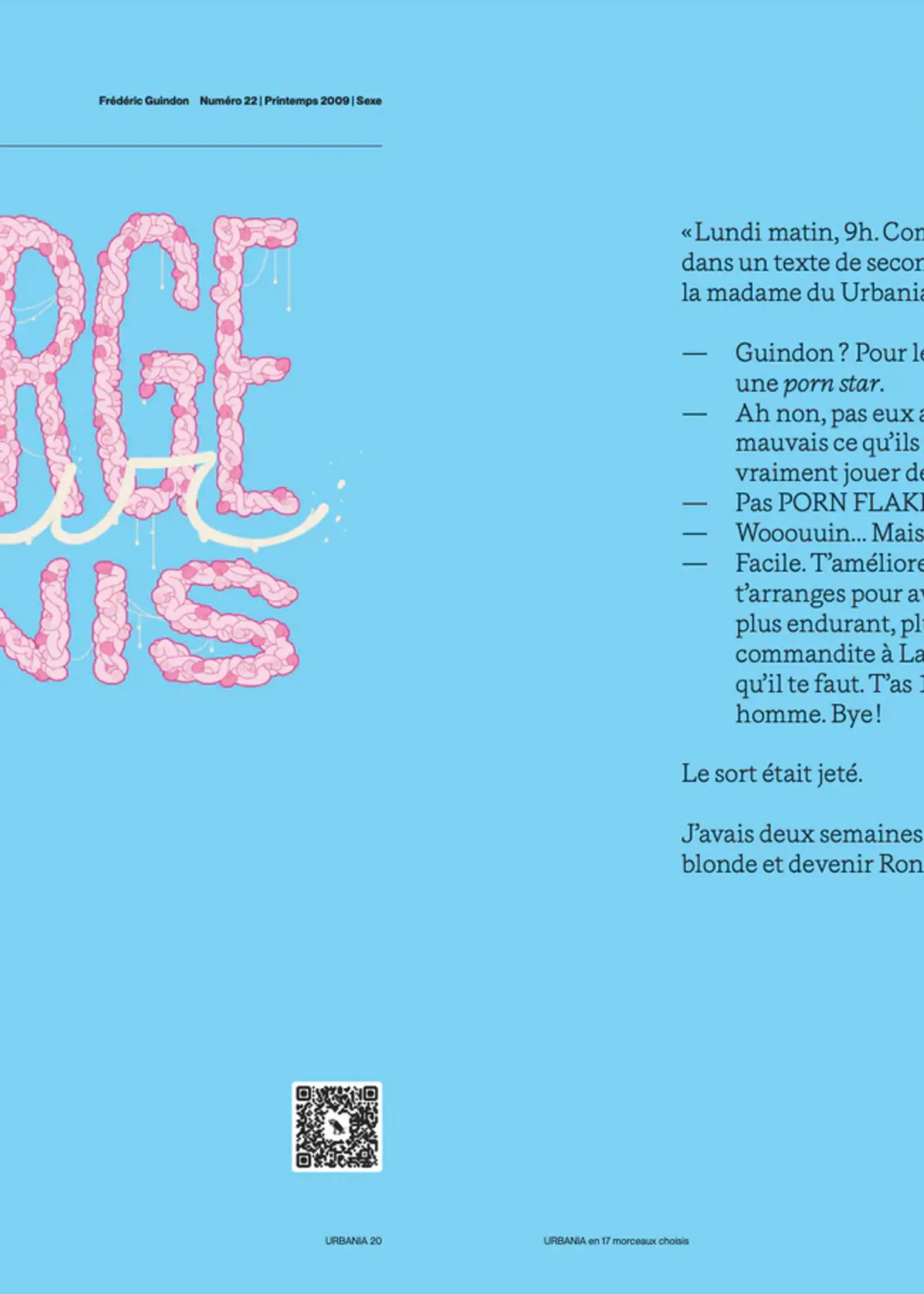 Éditions Cardinal Urbania 20. Rendre l'Ordinaire Extraordinaire