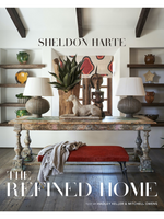 The Refined Home by Sheldon Harte