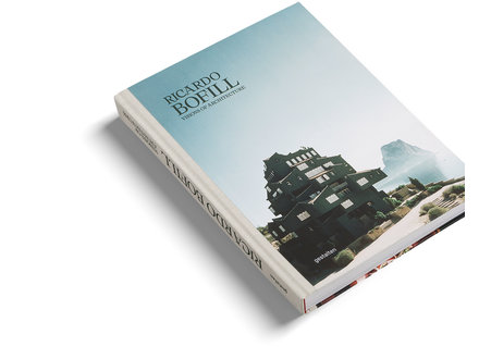 ricardo bofill - visions of architecture