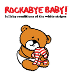 Rockabye Baby CMH Records Rockabye Baby! Lullaby Renditions