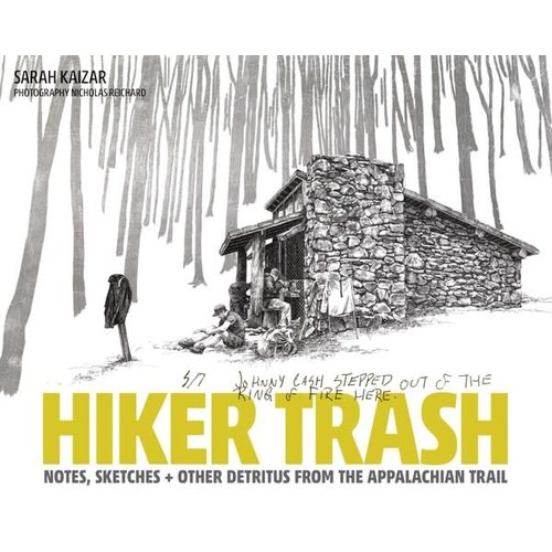 MOUNTAINEERS BOOKS Hiker Trash MOUNTAINEERS BOOKS Hiker Trash