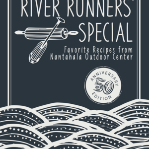 NOC River Runner's Cookbook 50th Anniversary Edition