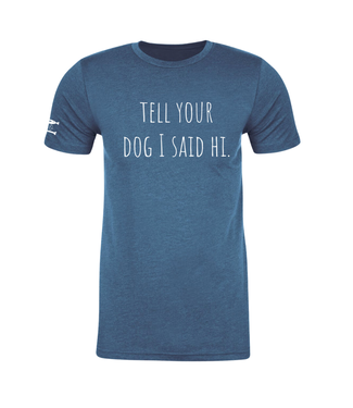 FISH & BONE FISH & BONE T-Shirt 'Tell Your Dog I Said Hi' in Cool Blue Heather
