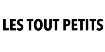 Les Tout Petits