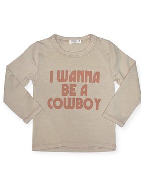 Cozii I Wanna Be A Cowboy LS Tee
