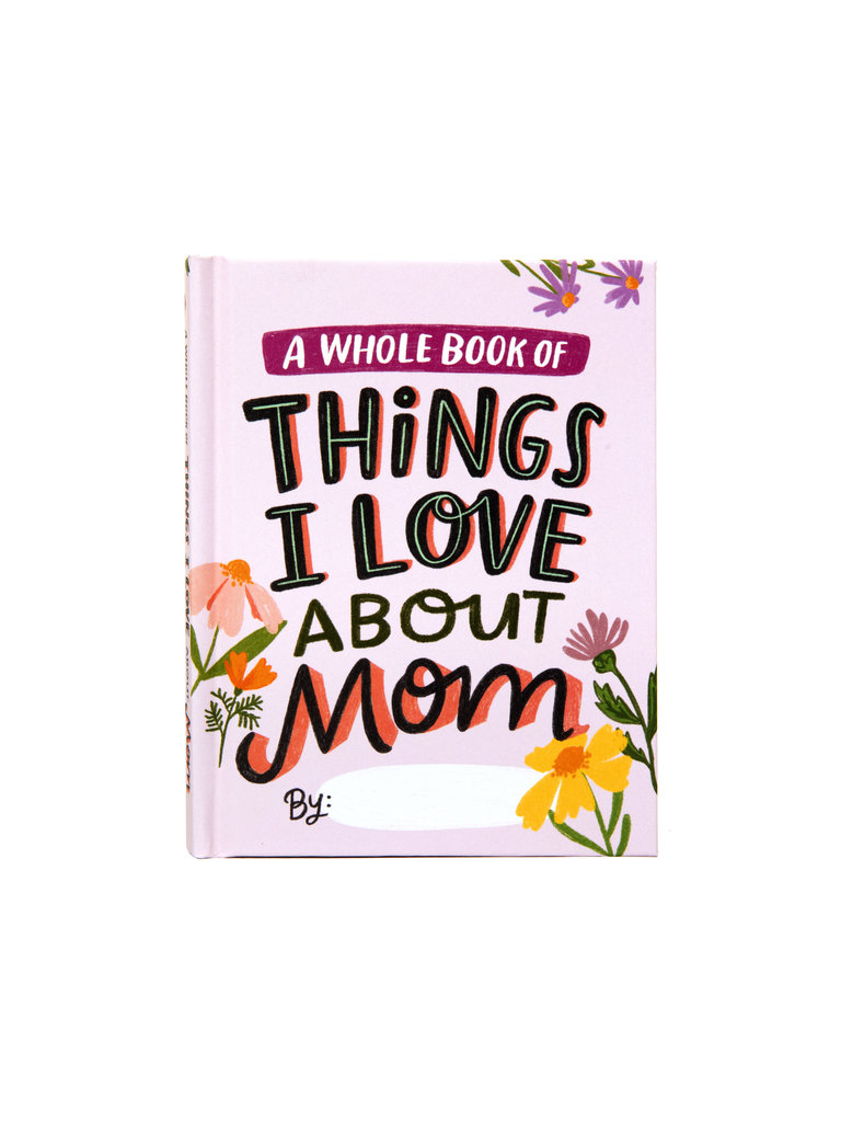 Frances Boutique Mother's Day Gifts Things I Love About Mom Book