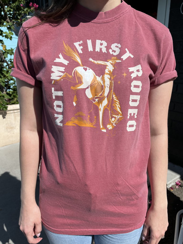 Not My First Rodeo T-Shirt