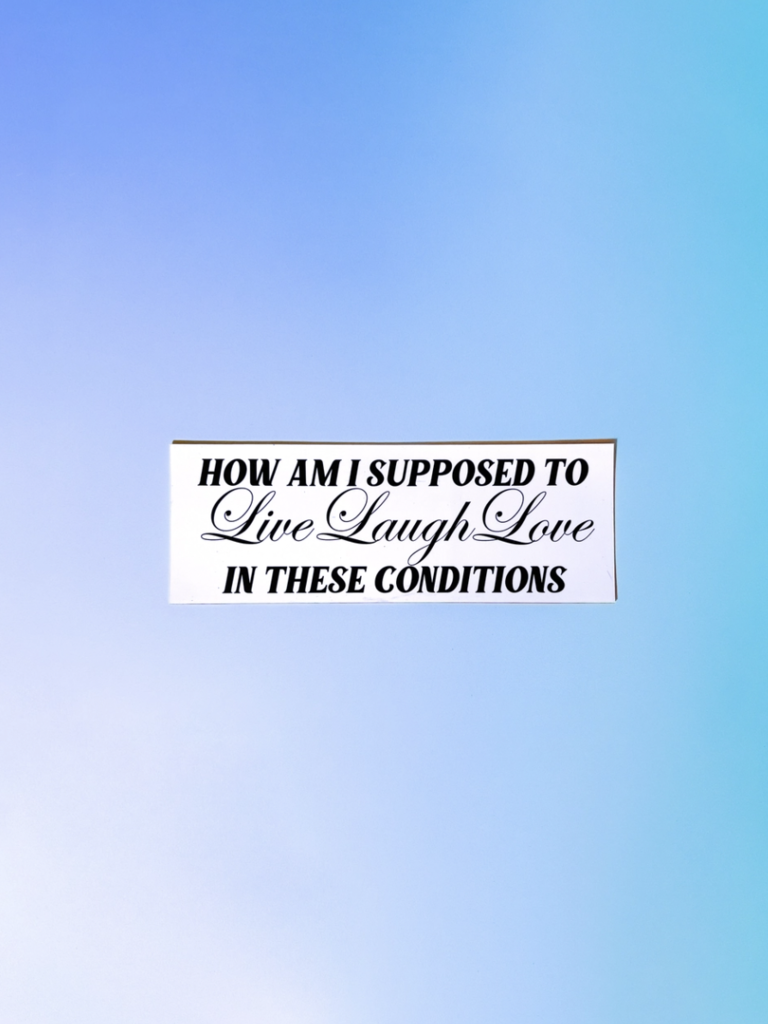 In These Conditions Bumper Magnet