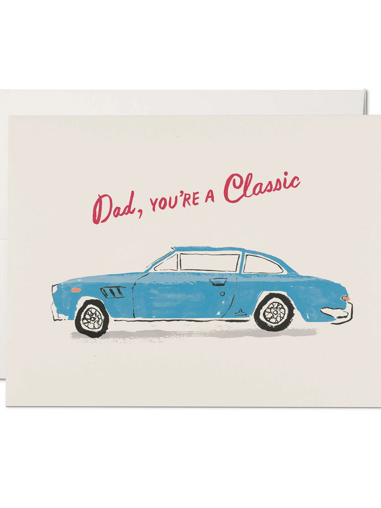 Father's Day Card - You're A Classic