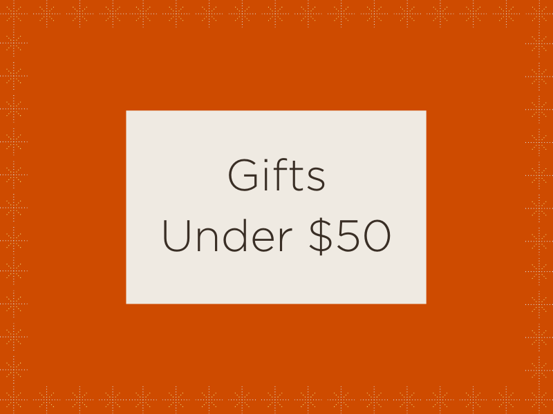 Shop Gifts Under $50