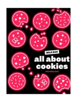 Random House All About Cookies: A Milk Bar Baking Book by Christina Tosi