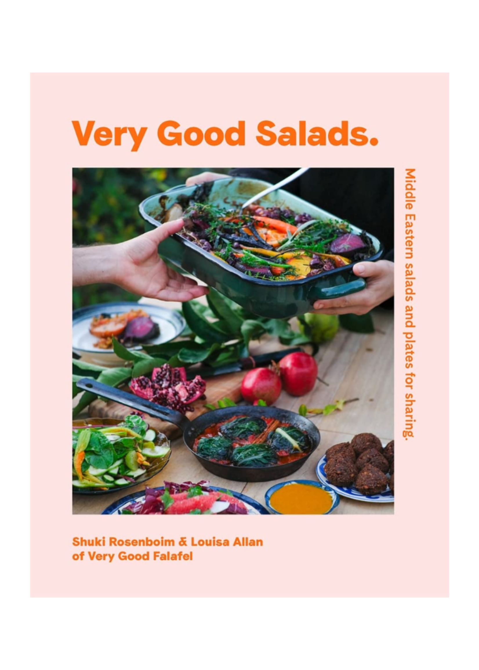Random House Random House - Very Good Salads: Middle-Eastern Salads and Plates for Sharing by Shuki Rosenboim and Louisa Allan