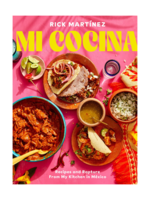 Random House Mi Cocina: Recipes and Rapture from My Kitchen in Mexico: A Cookbook by Rick Martinez